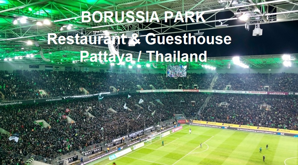 Borussia Park Pattaya Naklua